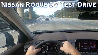 Nissan Rogue SV POV Freeway Test Drive