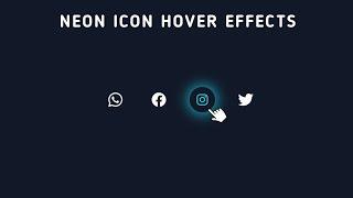 Social Media icons hover effect with CSS || Glowing hover Effects ||