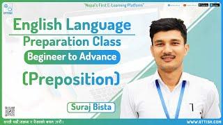 Preposition || Suraj Bist || English Language - Begineer to Advance Course || OTTISH