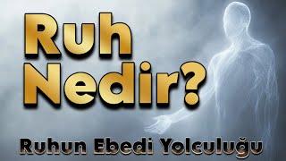 Ruh Nereye Gider? Kur'an ve Bilim Perspektifinden İnceleme