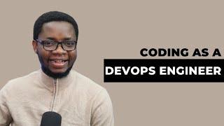 Coding in DevOps | Dev, Cloud and DevOps AMA