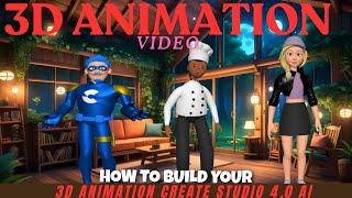  How To Create 3D Pixar Animation Video Using Create Studio 4.0 AI
