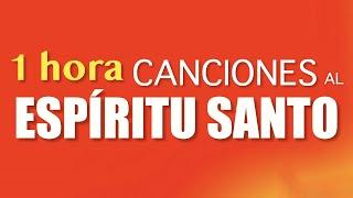 1 HORA DE CANCIONES AL ESPIRITU SANTO. Gladys Garcete. Música Católica