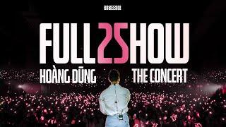 CONCERT 25 - HOÀNG DŨNG [FULLSHOW]