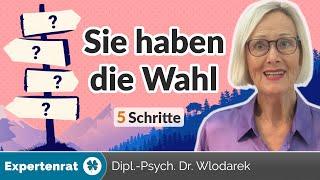 Wählen Sie Ihren Weg! – 5 Schritte für mehr Handlungsfreiheit und gegen äußeren Druck!