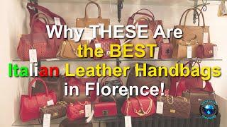 Why THESE Are the BEST Italian Leather Handbags in Florence!