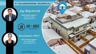 #1-764 Lawson Avenue - Kelowna B.C.- MLS Number 10304203 - Jay Blackford - Bree Balaski