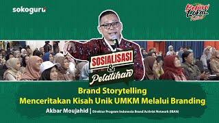 Sosialisai & Pelatihan “Brand Storytelling” Menceritakan Kisah Unik Melalui Branding