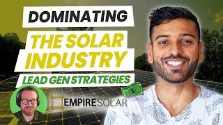 $10 Million with Solar YouTube Ads: How Empire Solar Is Dominating Solar Lead Gen