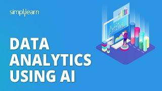  Data Analytics Using AI | Data Analysis Using Artificial Intelligence 2023 | Simplilearn