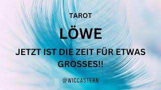 LÖWE Tarot | JETZT IST DIE ZEIT FÜR ETWAS GROSSES!