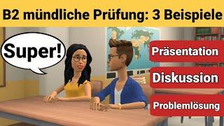 Oral exam German B2 | The presentation, the discussion and the problem solving