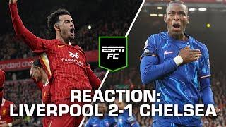 ‘The better team LOST!’ Liverpool 2-1 Chelsea REACTION | ESPN FC