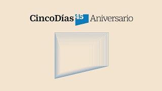 45 aniversario CincoDías