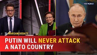 Putin will never attack a NATO country | Warsaw Debate