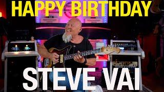 "Happy 64th Birthday STEVE VAI! A Tribute to a Guitar Legend.