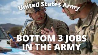 3 Worst Jobs in the United States Army