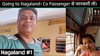 Going to Nagaland ।। Assam To Nagaland Train Journey. BG Express