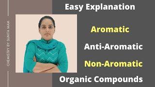 Aromatic, Antiaromatic and Nonaromatic compounds | Organic Chemistry By Sunita Mam |Darvesh classes