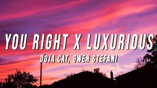 Doja Cat, Gwen Stefani - You Right X Luxurious (TikTok Mashup) [Lyrics]