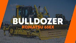 BULLDOZER KOMATSU D65EX   |   Mi Nuevo Camion