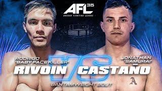 RODRIGO RIVOIN vs JONATHAN CASTAÑO | FULL FIGHT | AFL 35