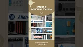 6 Months Industrial Training | Industrial Training | Industrial Automation Training