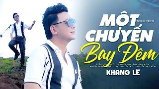 Một Chuyến Bay Đêm " Disco" - Khang Lê