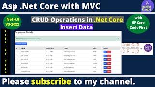 Insert data into database by using entity framework core code first | Visual Studio 2022 | .Net 6.0