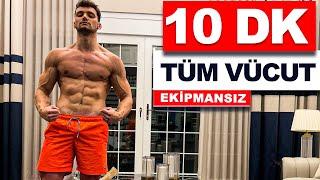 10 DK Tüm Vücut Antrenmanı // Evde Kas Yaparken Yağ Yak! | velikaans