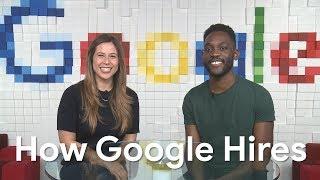 How We Hire at Google