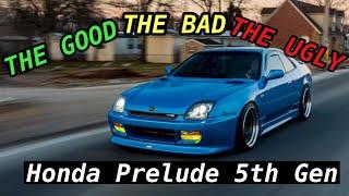 Honda Prelude 5th Gen | The Good, The Bad, And The Ugly…