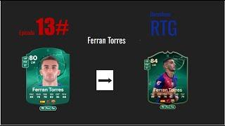 Starting the Ferran Torres Evo!!!