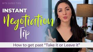 Negotiation Tips - How to Get Past Ultimatums