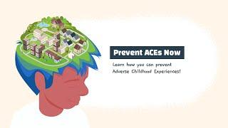 Prevent ACEs Now