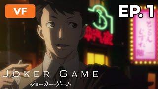 Joker Game - Épisode 1 - VF