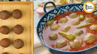 Hyderabadi Kofta Curry Recipe By Food Fusion (Ramzan Special Recipe)