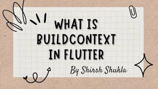 What is BuildContext in Flutter