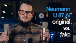 Neumann U 87 Ai: ORIGINAL vs. FAKE