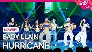 [MPD직캠] 배드빌런 직캠 4K 'HURRICANE' (BADVILLAIN FanCam) | @MCOUNTDOWN_2024.7.4