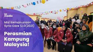 Majlis Perasmian Kampung Malaysia Syria Care | Projek Wakaf Perumahan Pelarian Syria