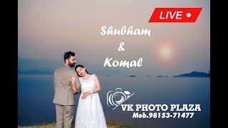 Shubham & Komal||Night Wedding Live||By VK PHOTO PLAZA Mob-90719-03555