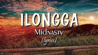 ilongga (lyrics) - Midnasty