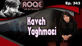 Roqe Ep. 343 - Kaveh Yaghmaie, "Iranians Being Critical" Essay