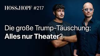 Warum Trump niemals Präsident werden darf! - Hoss und Hopf #217