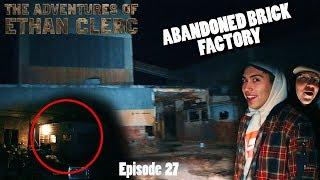 Exploring an Abandoned Brick Factory (Man Living Inside!!) Adventures of EC Ep. 27