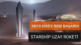 STARSHİP PROJESİNİ TANIYALIM|  Y.U. B20