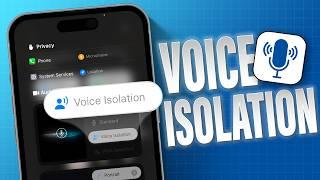 How to Turn ON Voice Isolation in iOS 18 for Clearer iPhone Calls