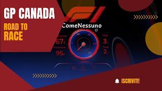 GP CANADA 2022 Road to Qualifiche - F1ComeNessuno