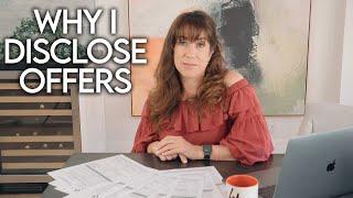 Why I Disclose Offers on Properties - OC Real Estate